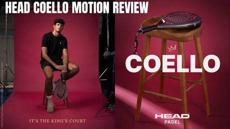 HEAD Coello Motion 2026 Padel Racquet Review: Coello Power with Faster Handling
