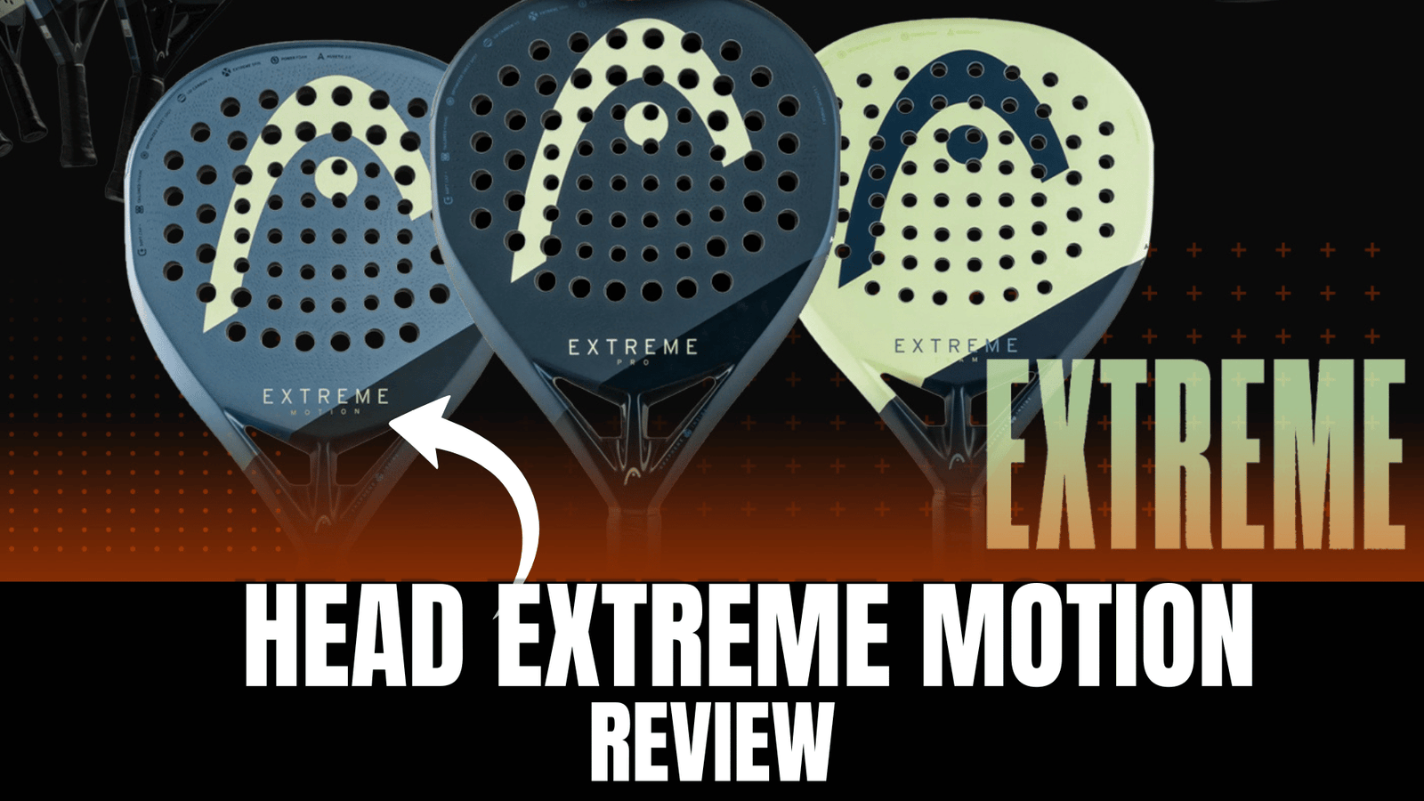 HEAD Extreme Motion 2025 Padel Racquet Review: Lightweight Power, Spin, and Faster Attacking Play